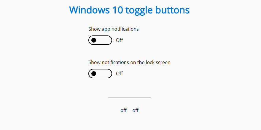 纯CSS实现Windows 10切换按钮
